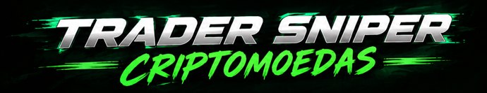 Trader Sniper Criptomoedas